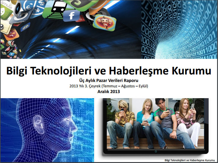  Sektörel Veriler Raporu 2013 3. Çeyrek